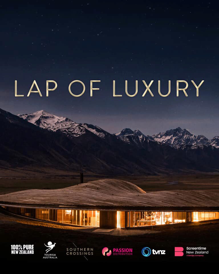 New TV Series featuring the luxury lodges of New Zealand & Australia on air now TV1, Tuesdays at 7.30pm